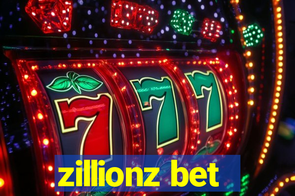 zillionz bet